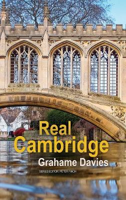Real Cambridge - Grahame Davies - cover