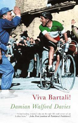 Viva Bartali! - Damian Walford Davies - cover