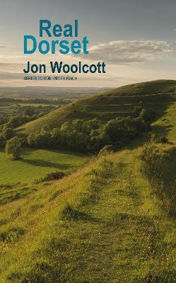 Real Dorset - Jon Woolcott - cover