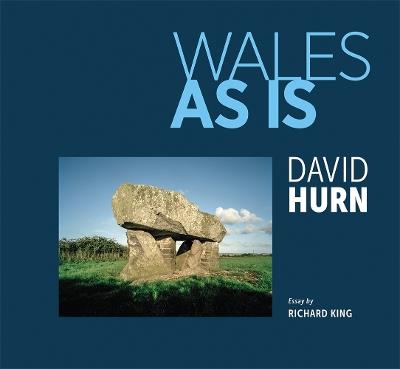 Wales As Is - David Hurn,Richard King - cover