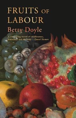 Fruits of Labour - Betty Doyle - cover