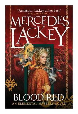 Blood Red: An Elemental Masters Novel - Mercedes Lackey - cover