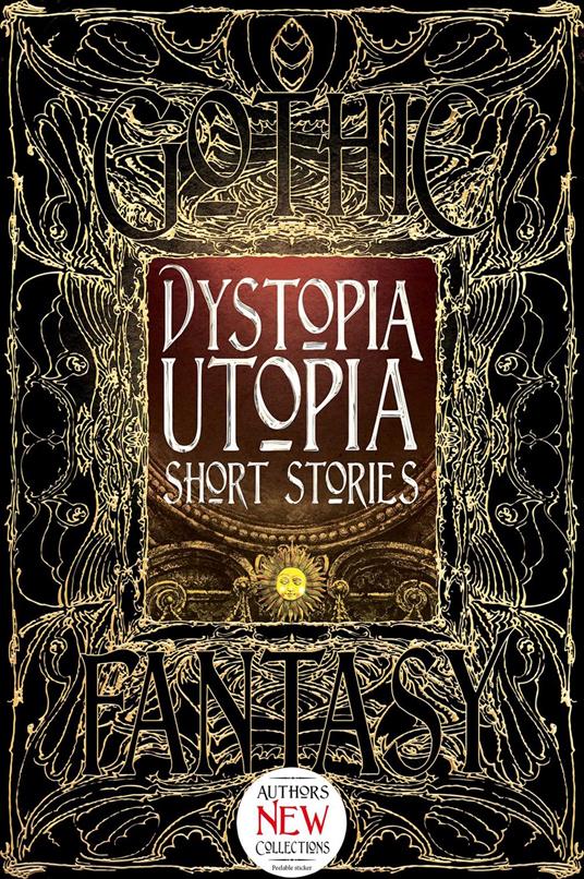 Dystopia Utopia Short Stories