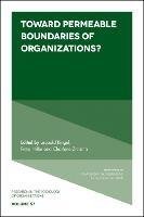 Toward Permeable Boundaries of Organizations? - cover