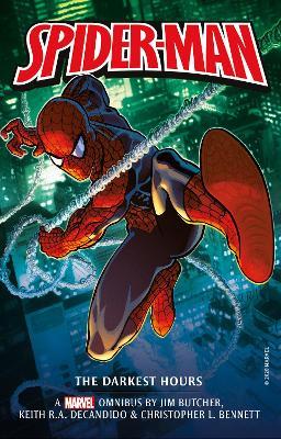 Marvel Classic Novels - Spider-Man: The Darkest Hours Omnibus - Jim Butcher,Keith R a DeCandido,Christopher L Bennett - cover