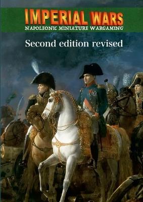Imperial Wars: Napoleonic miniature wargaming - Alberto Giorgi - cover