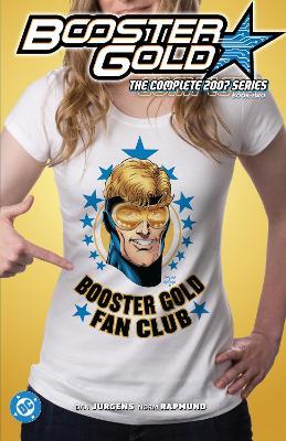 Booster Gold: The Complete 2007 Series Book Two - Dan Jurgens,Dan Jurgens - cover