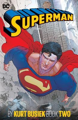 Superman by Kurt Busiek Book Two - Fabian Nicieza,Renato Guedes - cover