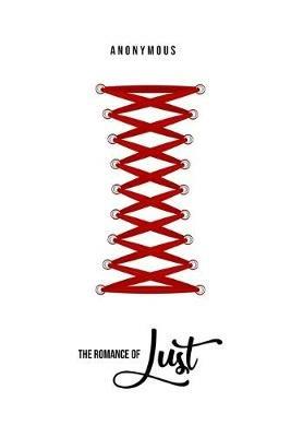 The Romance of Lust - Anonymous - cover