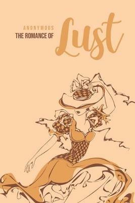 The Romance of Lust - Anonymous - cover