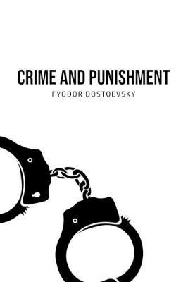 Crime and Punishment - Fyodor Dostoevsky - cover