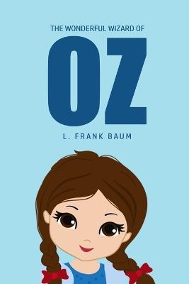 The Wonderful Wizard of Oz - L Frank Baum - cover