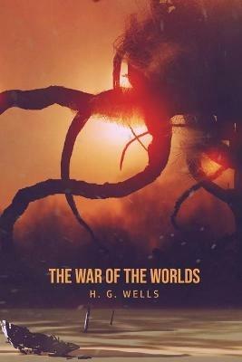 The War of the Worlds - H G Wells - cover