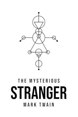 The Mysterious Stranger - Mark Twain - cover
