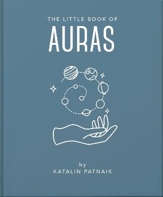 The Little Book of Auras: Protect, strengthen and heal your energy fields - Orange Hippo! - cover