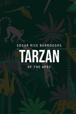 Tarzan of the Apes - Edgar Rice Burroughs - cover