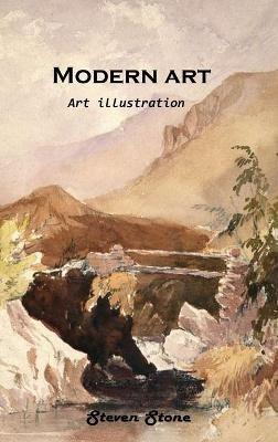 Modern art: Art illustration - Steven Stone - cover