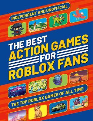 The Best Action Games for Roblox Fans - Liv Ngan - cover