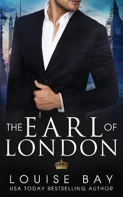 The Earl of London - Louise Bay - cover