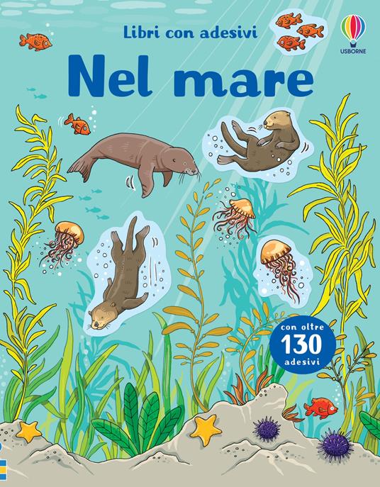 In fondo al mare. Con adesivi. Ediz. a colori - Jessica Greenwell - copertina