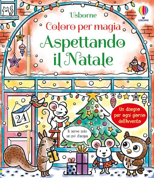 Aspettando il Natale. Ediz. illustrata. Con pennello - Abigail Wheatley - copertina