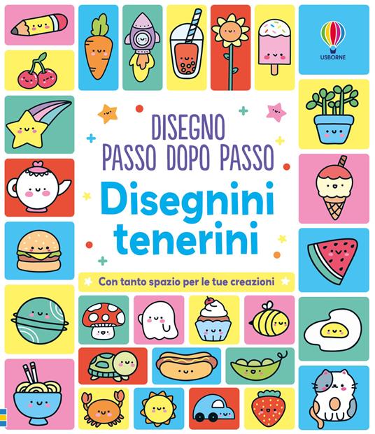 Disegnini tenerini. Ediz. illustrata - Kate Nolan - copertina