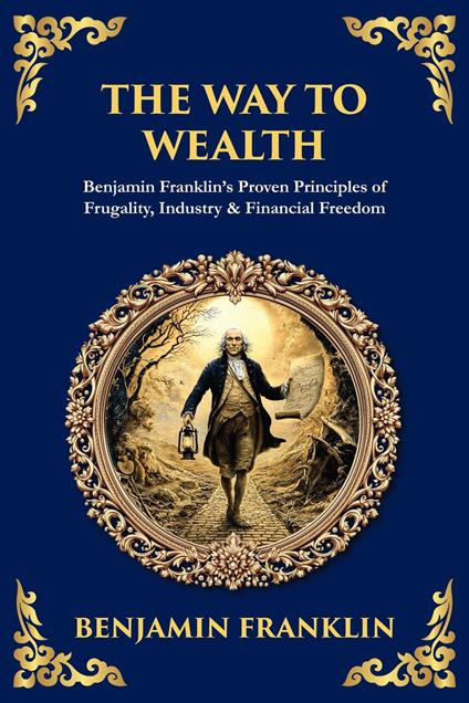 The Way to Wealth