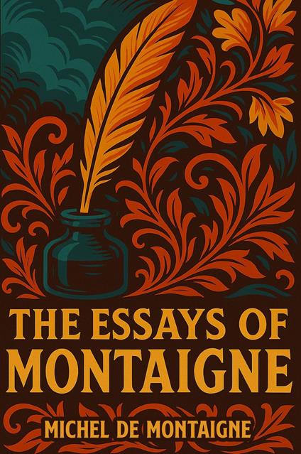 The Essays of Montaigne