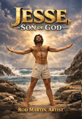 Jesse, Son of God - Rod Martin - cover
