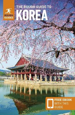 The Rough Guide to Korea: Travel Guide with eBook - Rough Guides - cover