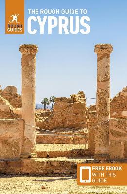 The Rough Guide to Cyprus: Travel Guide with eBook - Rough Guides,Eleni Philippou - cover
