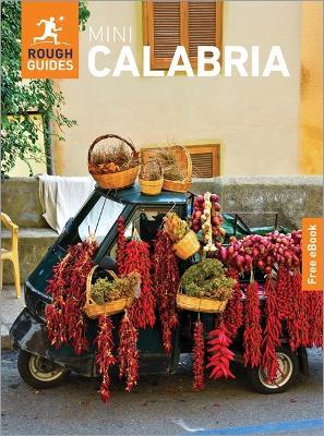 Rough Guides Mini Calabria: Travel Guide with eBook - Rough Guides,Anthon Jackson - cover