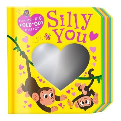 Hello Me: Silly You - Louise Martin - cover