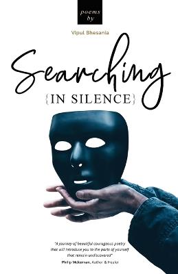 Searching in Silence - Vipul Bhesania - cover