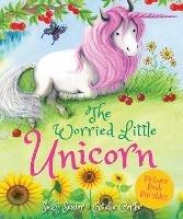 Libro in inglese The Worried Little Unicorn  - Suzy Senior
