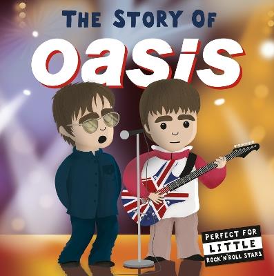 The Story of Oasis - Nicola Edwards - cover
