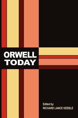 Orwell Today - cover