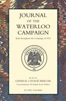 JOURNAL OF THE WATERLOO CAMPAIGN Volume One - General Cavalie Mercer - cover