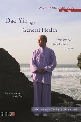 Dao Yin for General Health: Dao Yin Bao Jian Gong 1st Form - Zhang Guangde - cover