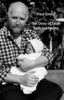 The Door of Taldir - Selected Poems - Paul Evans - cover
