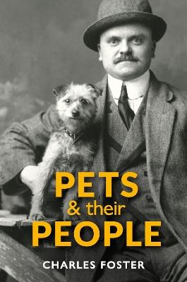 Pets and their People - Charles Foster - cover