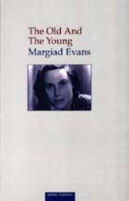The Old and the Young - Margiad Evans - cover
