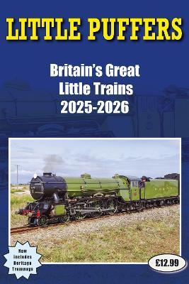 Little Puffers - Britain's Great Little Trains 2025-2026 - John Robinson - cover