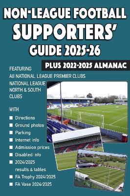 Non-League Football Supporters' Guide 2025-26 + 2022-2025 Almanac - John Robinson - cover
