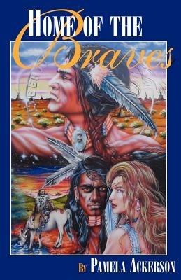 Home of the Brave - Pamela Ackerson - cover