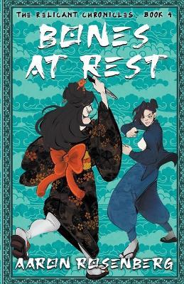 Bones at Rest - Aaron Rosenberg - cover