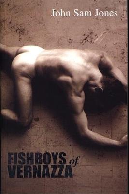 Fishboys of Vernazza - John Sam Jones - cover