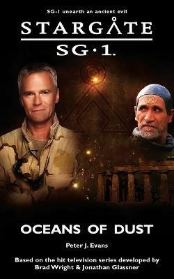 STARGATE SG-1 Oceans of Dust - Peter J Evans - cover