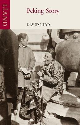 Peking Story - David Kidd - cover