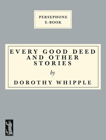 Every Good Deed and Other Stories